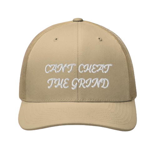 "CAN'T CHEAT THE GRIND" TRUCKER SNAPBACK